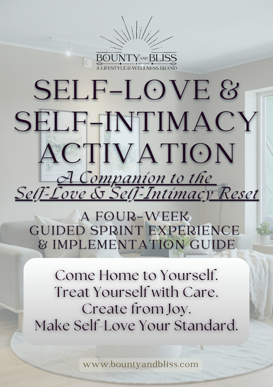 Self-Love & Intimacy Reset + Activation Bundle | Bounty & Bliss