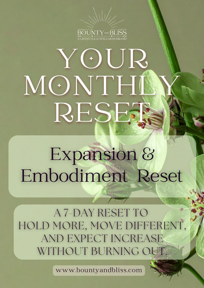 Expansion & Embodiment Reset