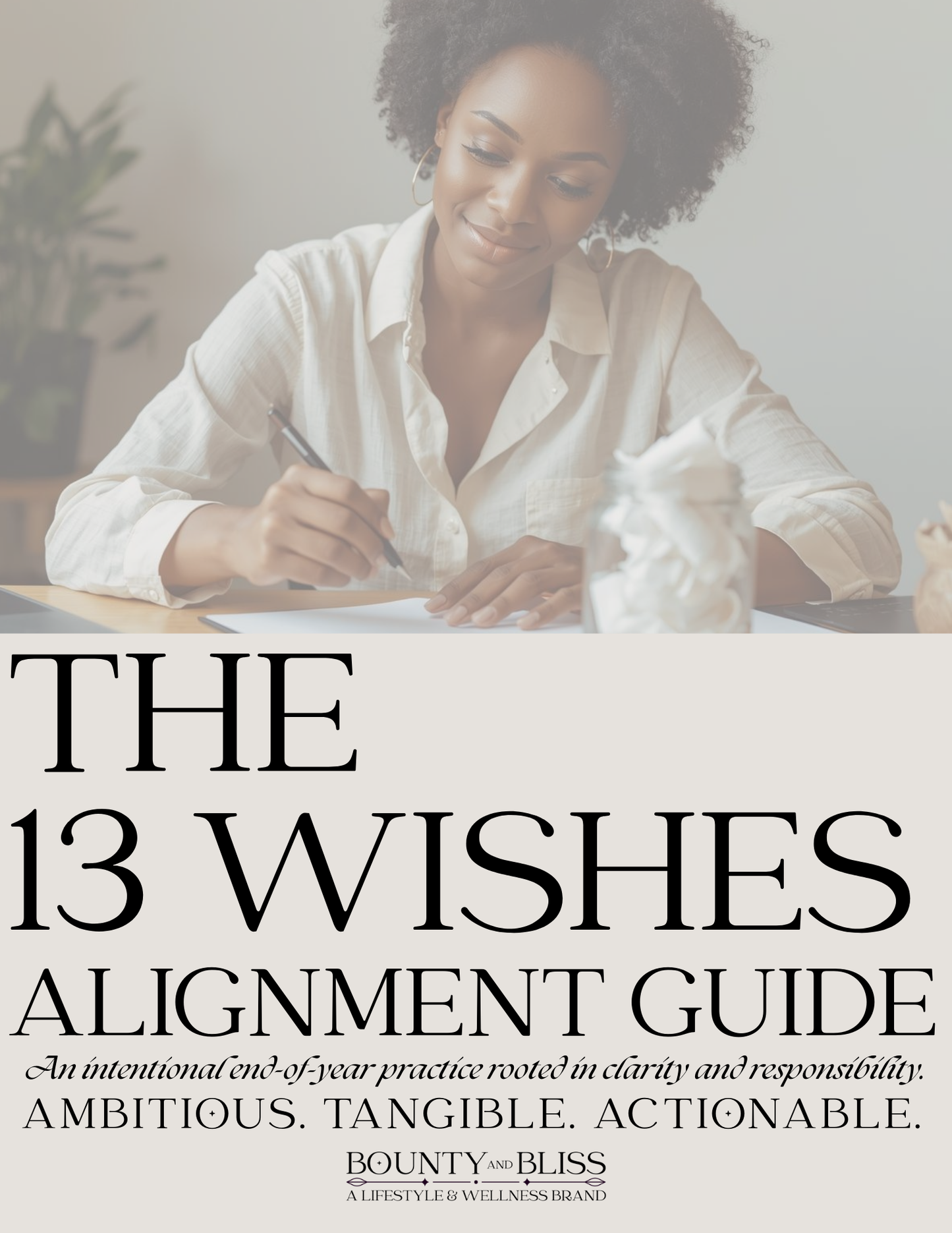 The 13 Wishes Alignment Practice AVAILABLE FOR A LIMITED TIME