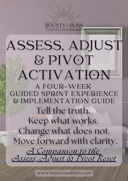 Assess, Adjust & Pivot Activation | 4-Week Guided Workbook